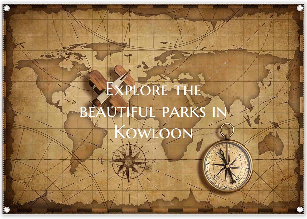 Explore the beautiful parks in Kowloon